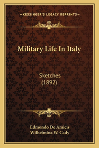 Military Life In Italy