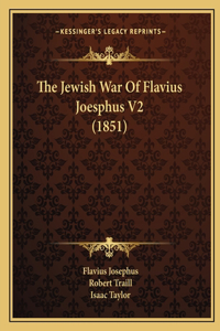 Jewish War Of Flavius Joesphus V2 (1851)