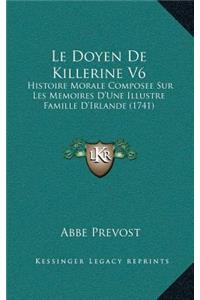 Le Doyen De Killerine V6
