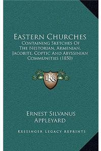 Eastern Churches