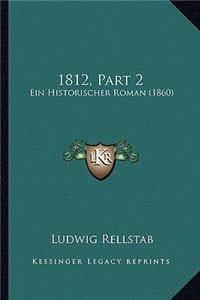 1812, Part 2