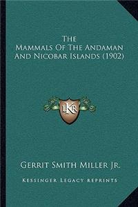 Mammals Of The Andaman And Nicobar Islands (1902)