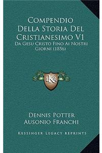 Compendio Della Storia del Cristianesimo V1