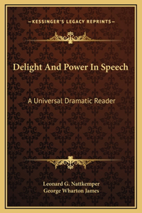 Delight And Power In Speech