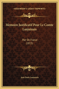 Memoire Justificatif Pour Le Comte Lanjuinais