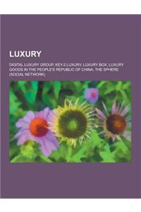 Luxury
