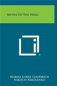 Myths of the Hero