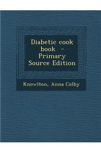Diabetic Cook Book