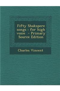 Fifty Shakspere Songs