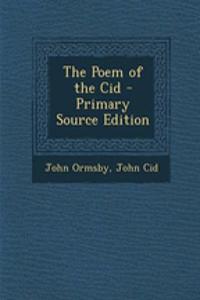 The Poem of the Cid - Primary Source Edition