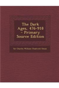 The Dark Ages, 476-918