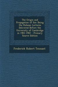 The Origin and Propagation of Sin