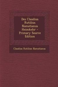 Des Claudius Rutilius Namatianus Heimkehr