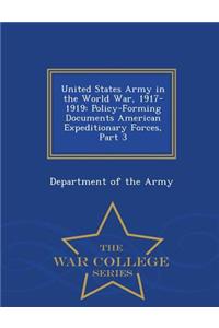 United States Army in the World War, 1917-1919