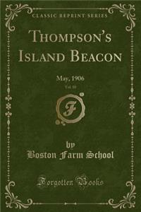 Thompson's Island Beacon, Vol. 10