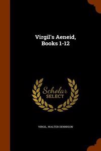 Virgil's Aeneid, Books 1-12