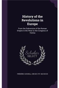 History of the Revolutions in Europe