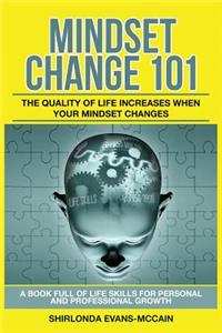 Mindset Change 101