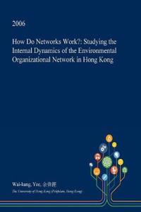 How Do Networks Work?