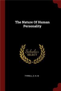 The Nature Of Human Personality
