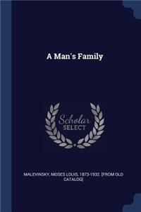 A Man's Family