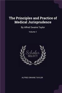 Principles and Practice of Medical Jurisprudence