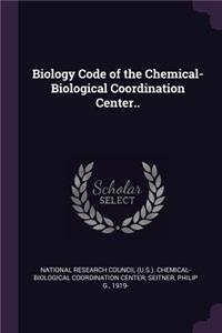 Biology Code of the Chemical-Biological Coordination Center..