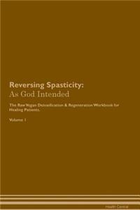 Reversing Spasticity