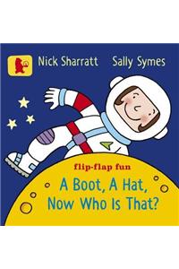 A Boot, a Hat, Now Who Is That?
