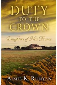 Duty to the Crown
