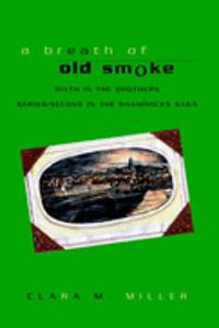 Breath of Old Smoke