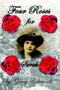 Four Roses for Sarah