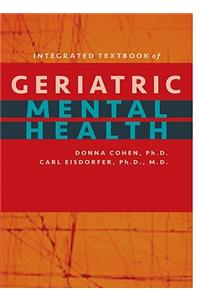 Integrated Textbook of Geriatric Mental Health