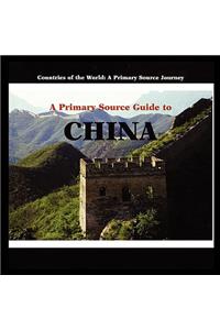 Primary Source Guide to China