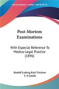 Post-Mortem Examinations