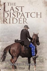Last Dispatch Rider