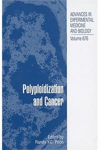 Polyploidization and Cancer