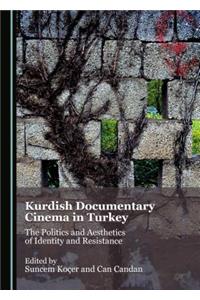 Kurdish Documentary Cinema in Turkey