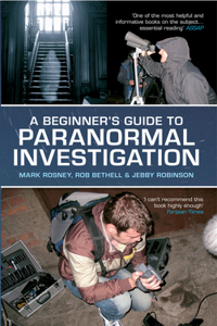 A Beginner's Guide to Paranormal Investigation