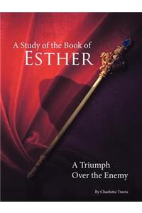 A Study of the Book of Esther