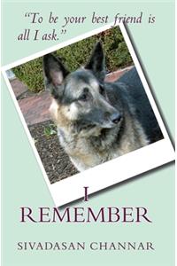 I remember