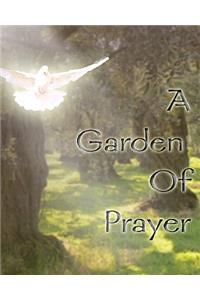 A Garden of Prayer
