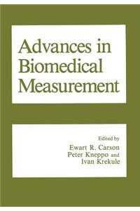 Advances in Biomedical Measurement