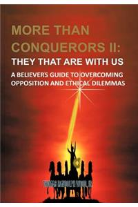 More than Conquerors II