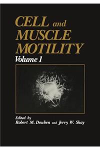 Cell and Muscle Motility