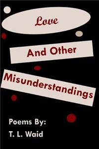 Love and Other Misunderstandings