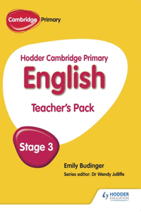 Hodder Cambridge Primary English: Teacher's Pack Stage 3