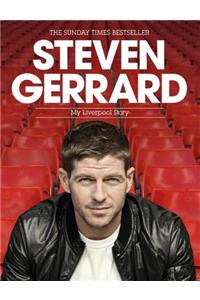 Steven Gerrard: My Liverpool Story