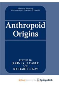 Anthropoid Origins