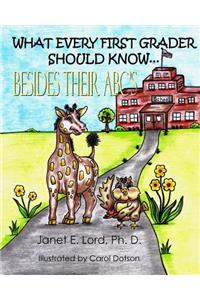 What Every First Grader Should Know Besides Their ABC's